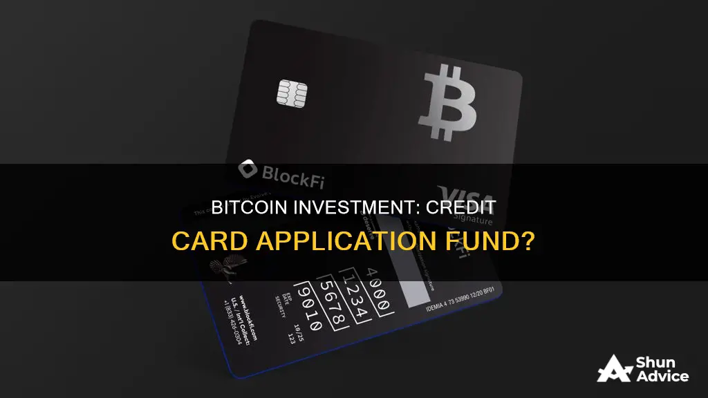 is bitcoin an investment fund for credit card applications