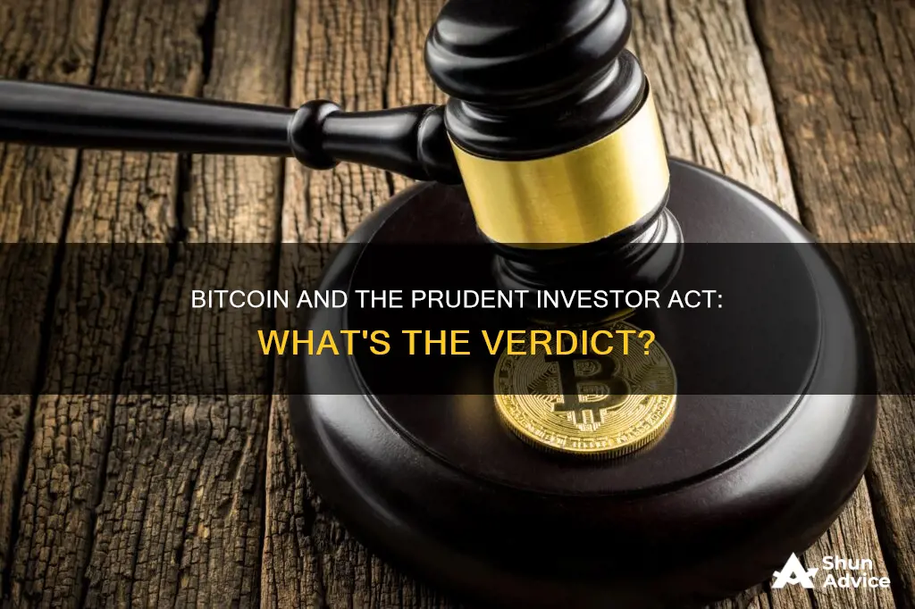 is bitcoin an investment under the prudent investor act