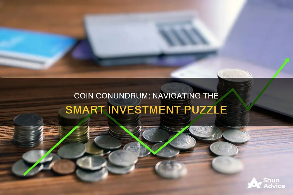 is buying coins a smart investment