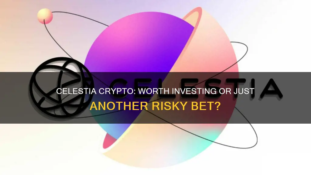 is celestia crypto a good investment