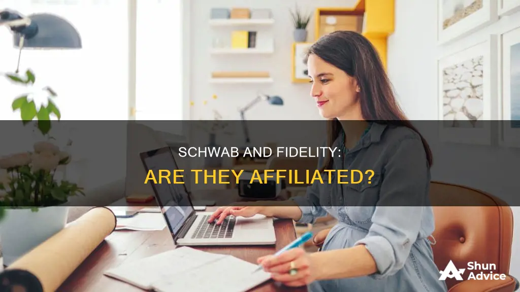 is charles schwab affiliated with fidelity investments