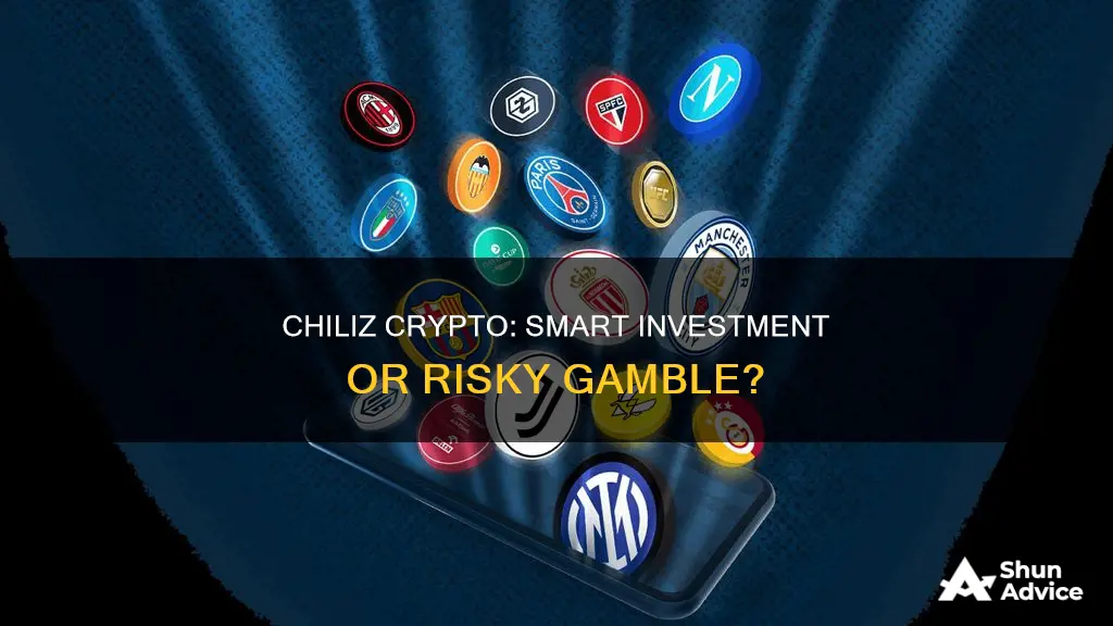 is chiliz crypto a good investment