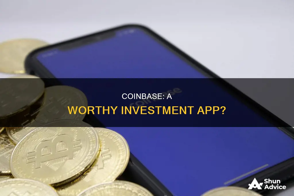 is coinbase a good investment app