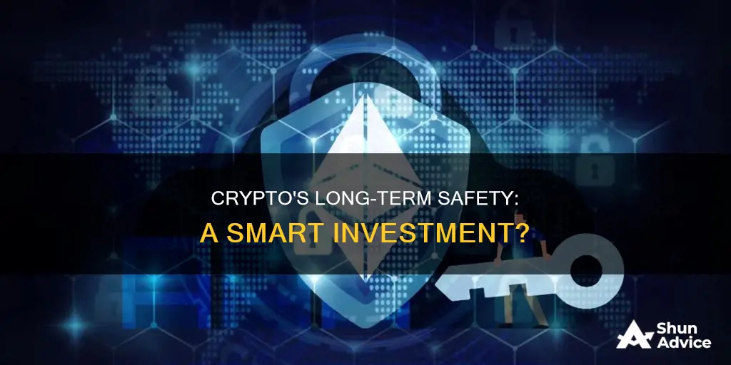 is crypto a safe long term investment