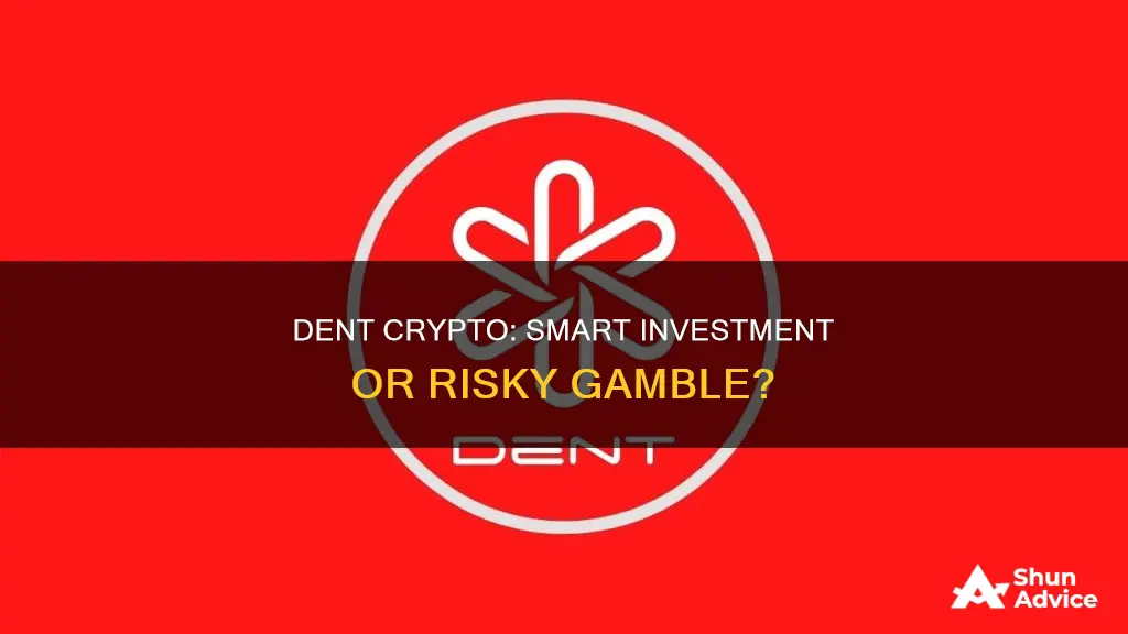 is dent crypto a good investment