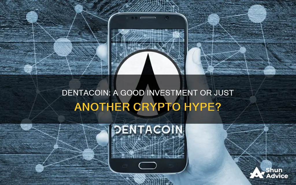 is dentacoin a good investment