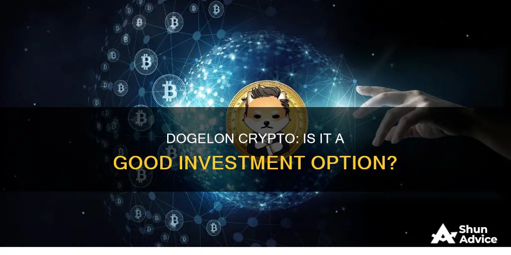 is dogelon crypto a good investment