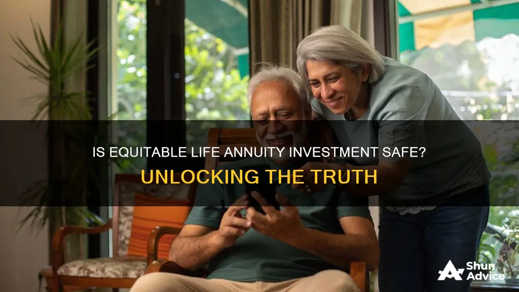 is equitable life annuity investment safe