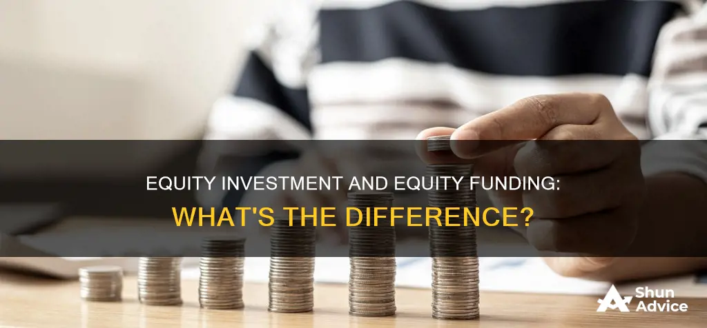 is equity funding same as equity investment