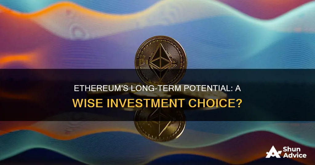 is ethereum a long term investment