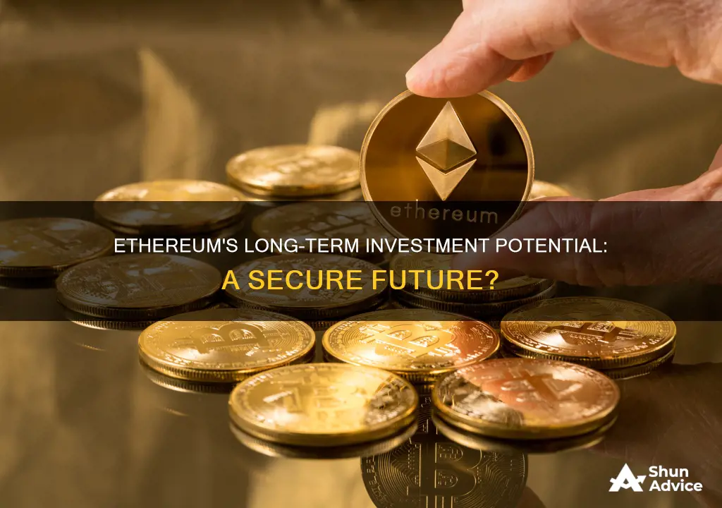 is ethereum a safe long term investment