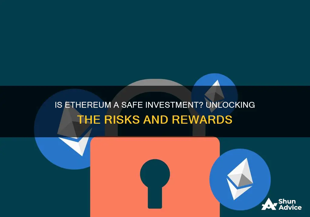 is etherium a safe investment