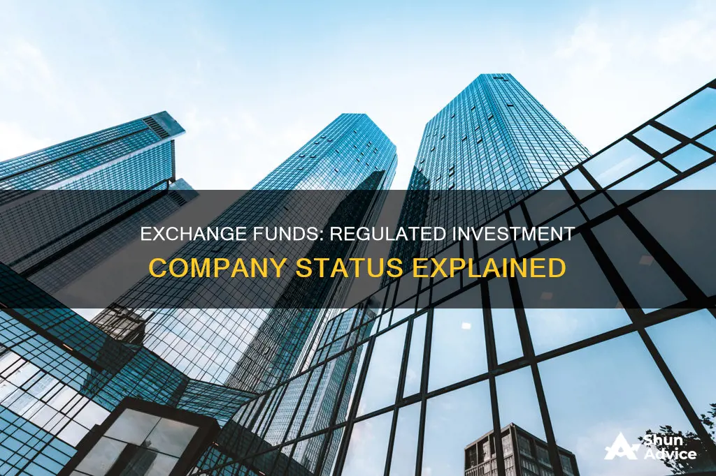 is exchange fund considered regulated investment company