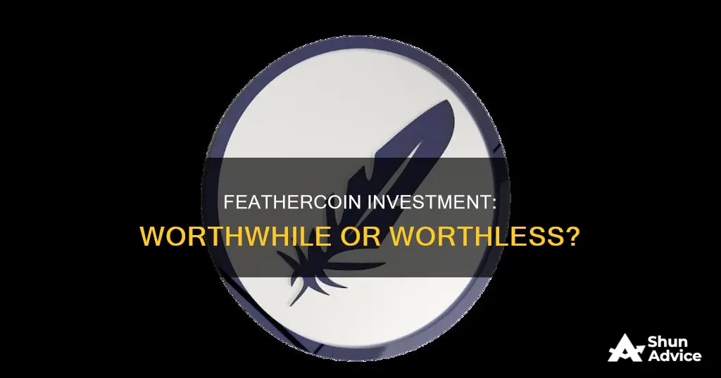 is feathercoin a good investment