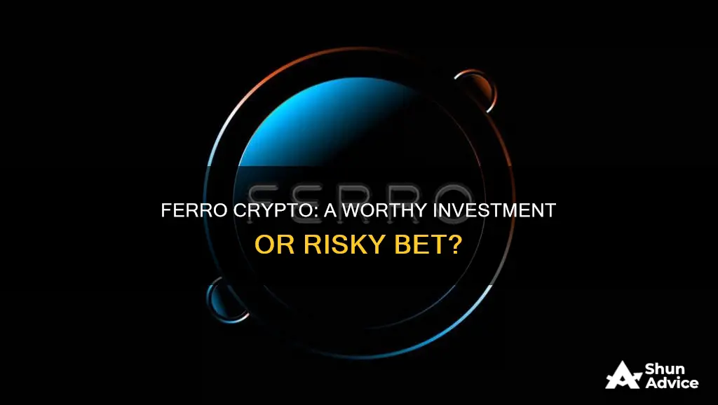 is ferro crypto a good investment