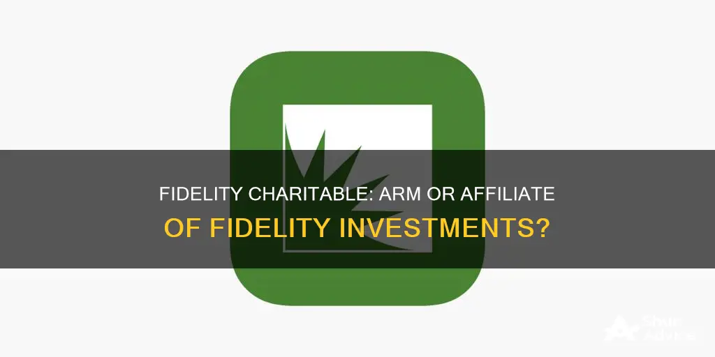 is fidelity charitable part of fidelity investments