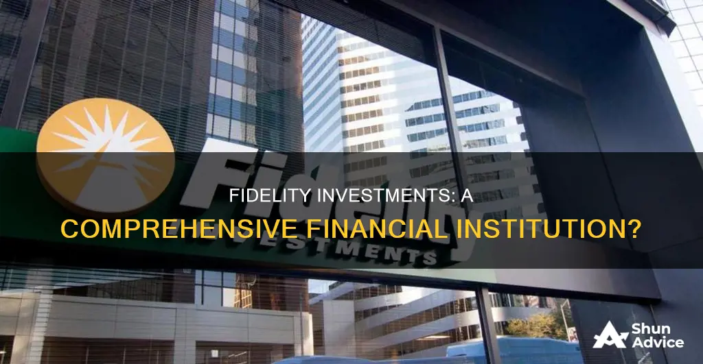 is fidelity investments a financial institution