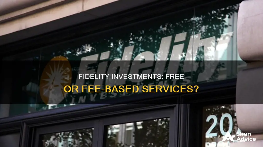 is fidelity investments free