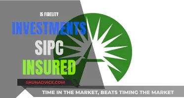 Fidelity Investments: SIPC Insurance and Your Money