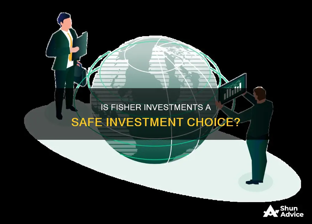 is fisher investments safe