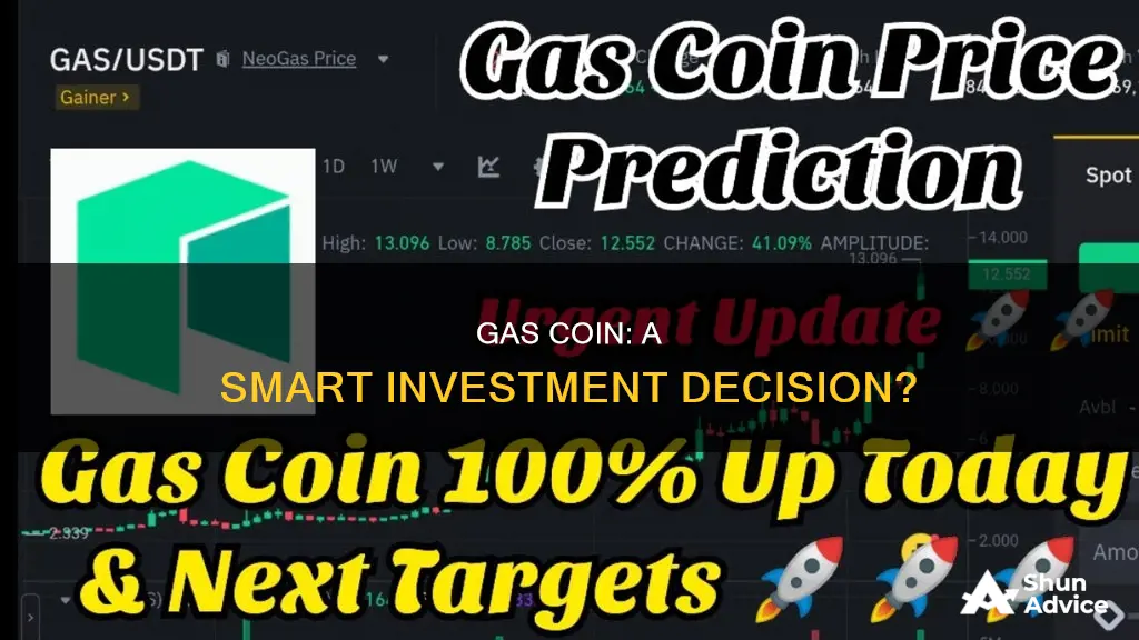 is gas coin a good investment