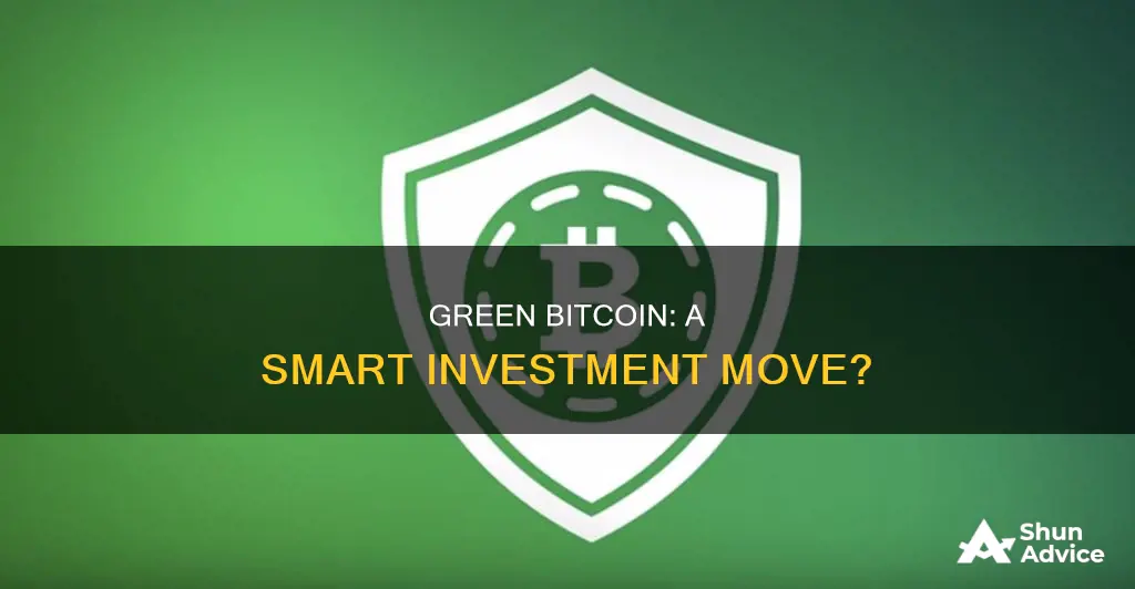 is green bitcoin a good investment