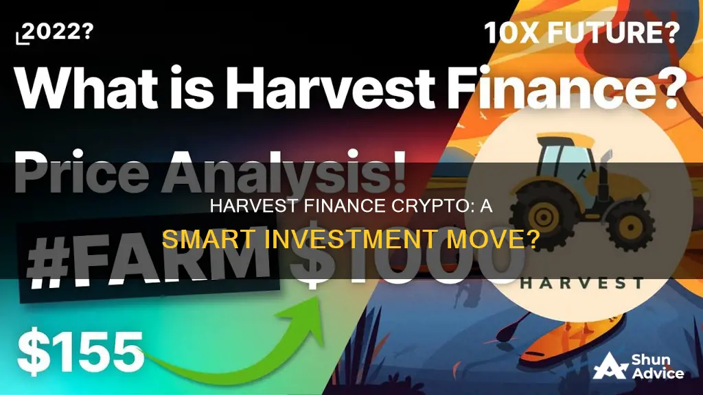 is harvest finance crypto a good investment