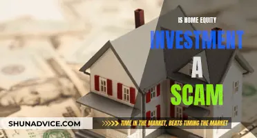 Home Equity Investment: Scam or Legitimate?