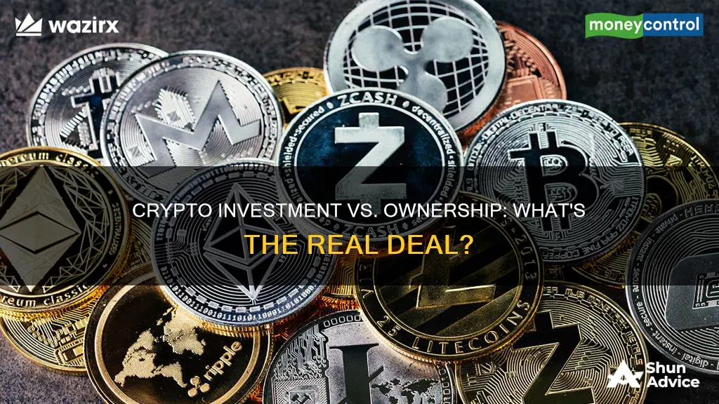 is investing in crypto the same as owning crypto