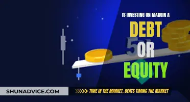 Margin Investing: Debt, Equity, or Both?