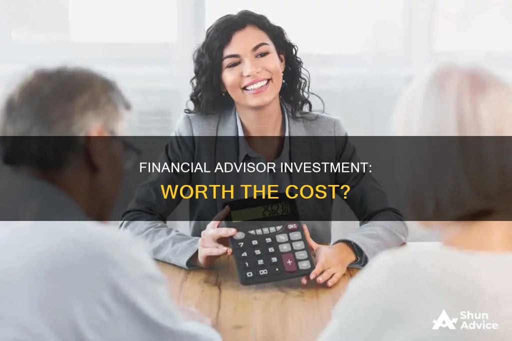 is it expensive to use financial advisor to invest