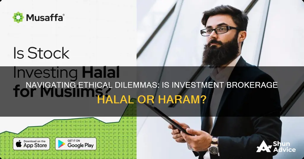 is it haram to work at an investment broker