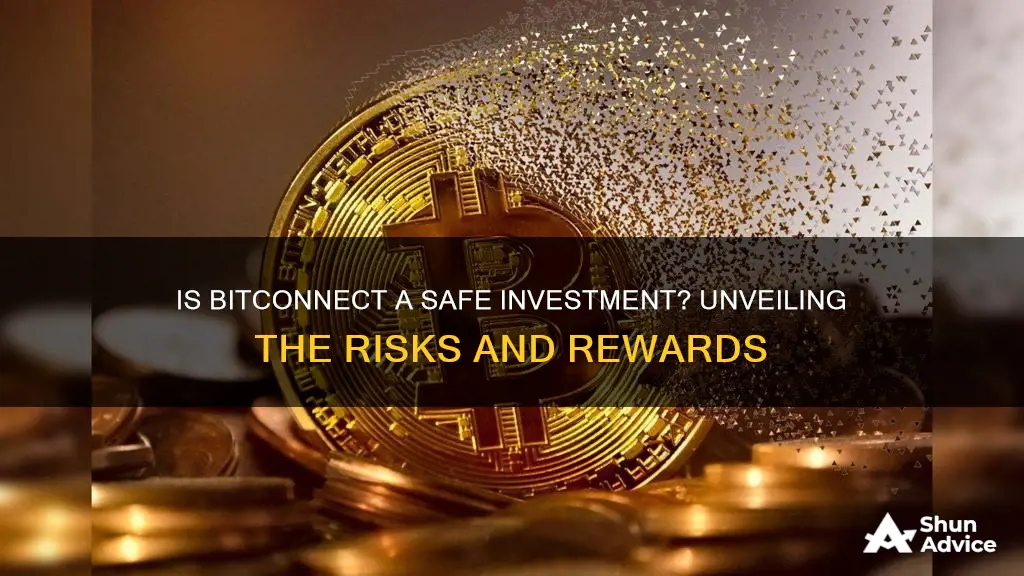 is it safe to invest in bitconnect