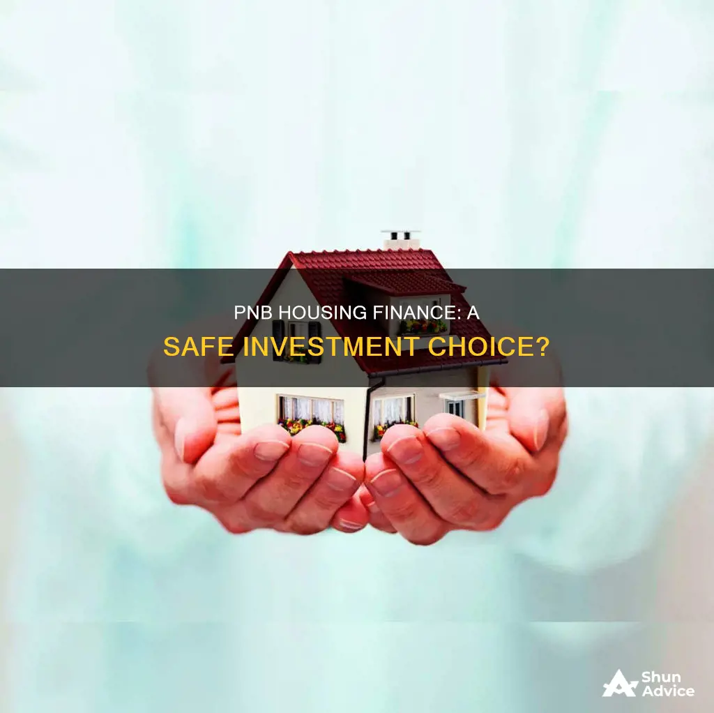 is it safe to invest in pnb housing finance