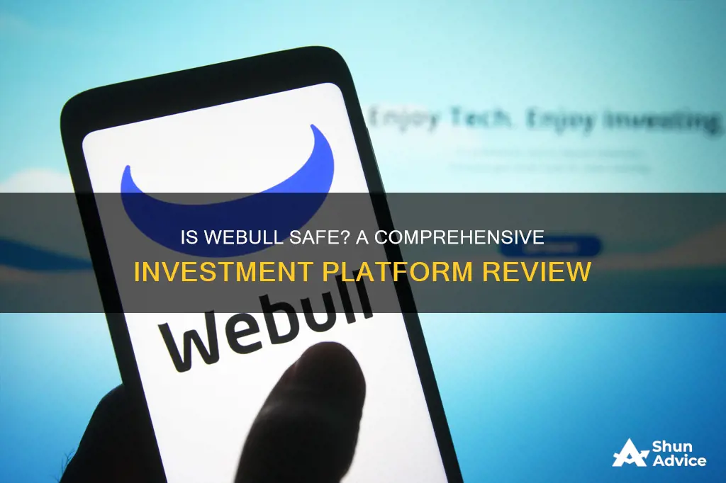 is it safe to invest with webull