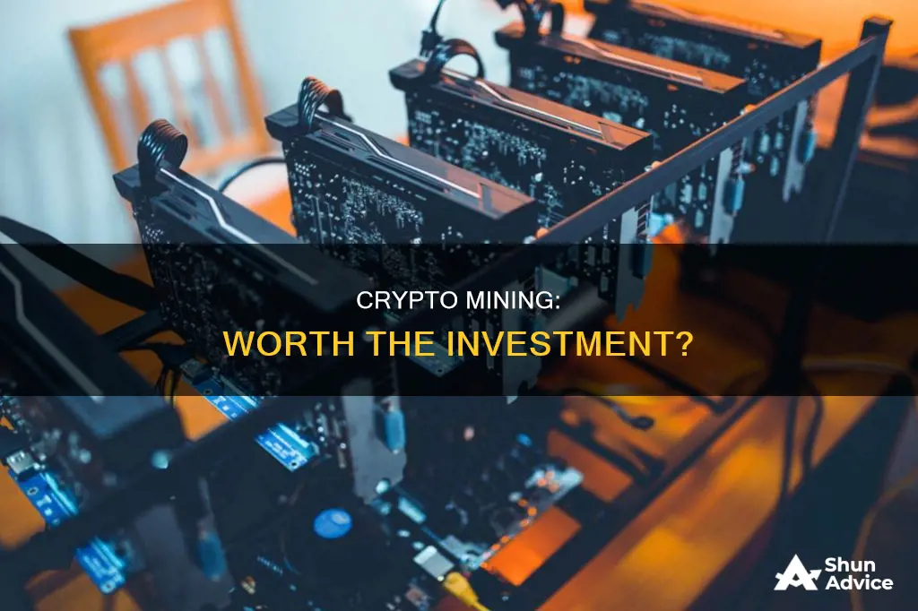 is it worth investing in crypto mining