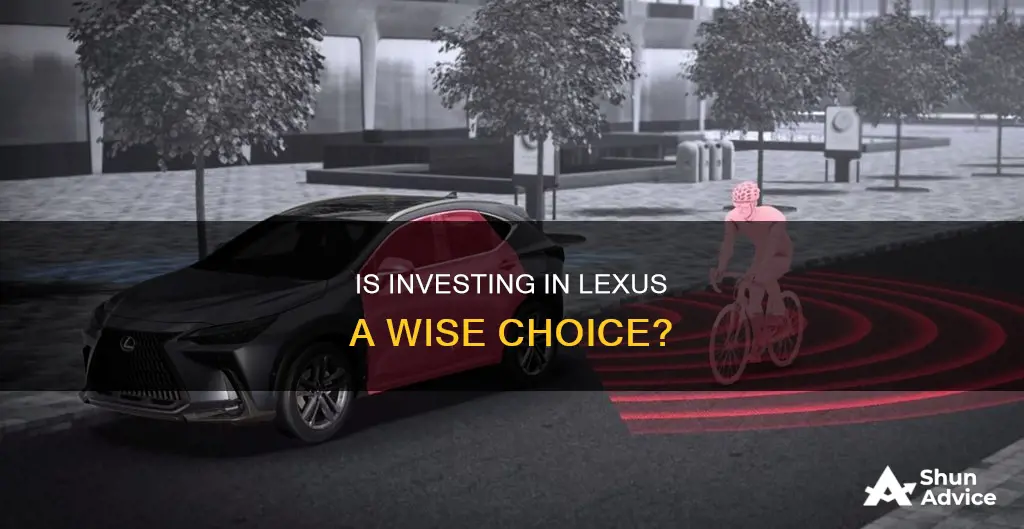 is lexus a safe investment