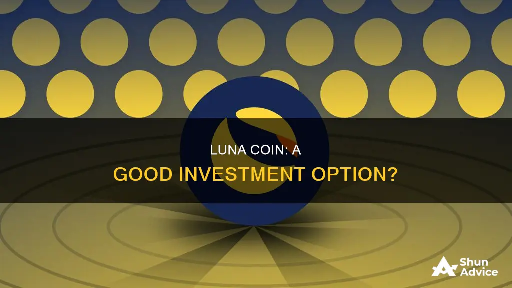 is luna coin a good investment