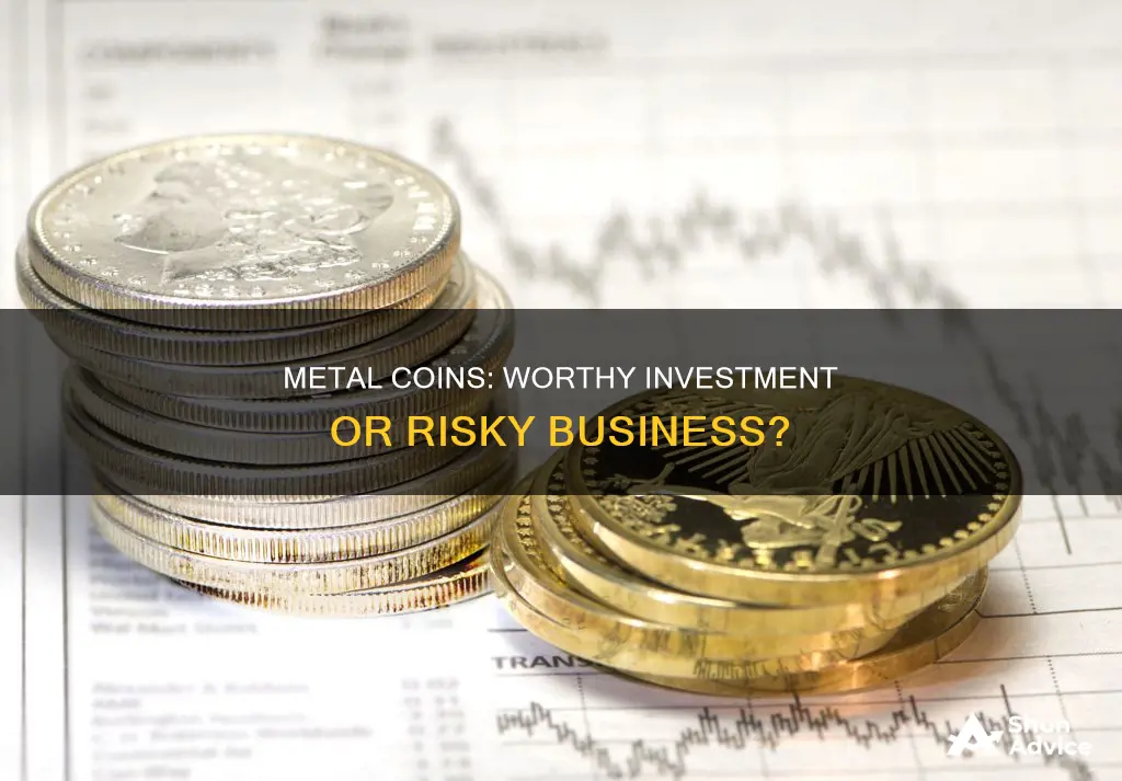 is metal coin a good investment