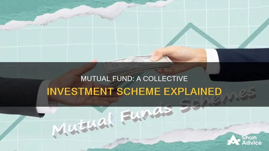 is mutual fund a collective investment scheme