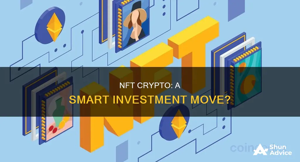 is nft crypto a good investment