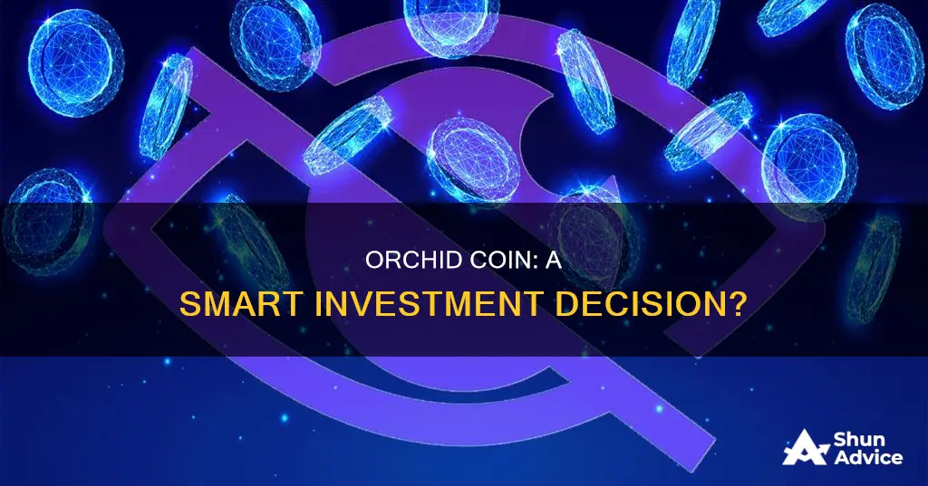 is orchid coin a good investment