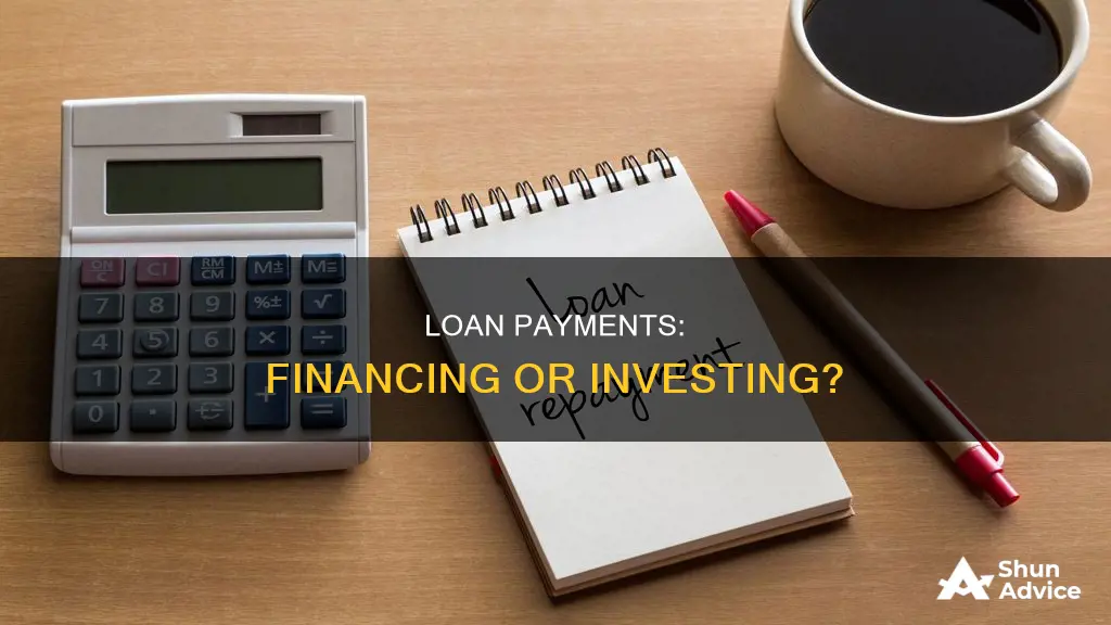 is paying a loan a financing or investing activity