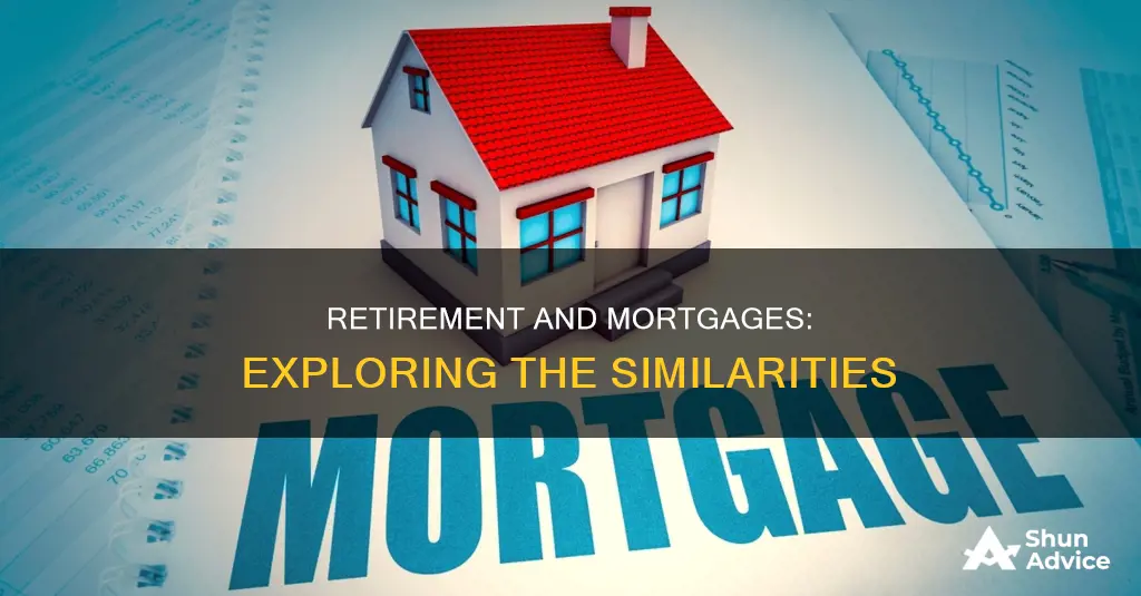 is paying a mortgage similar to investing in retirement