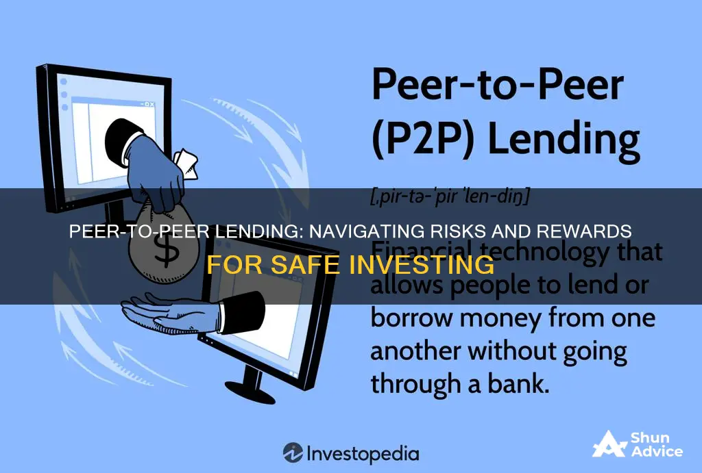 is peer to peer lending a safe investment