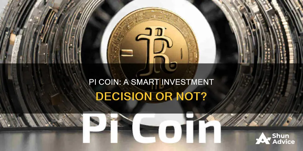 is pi coin a good investment