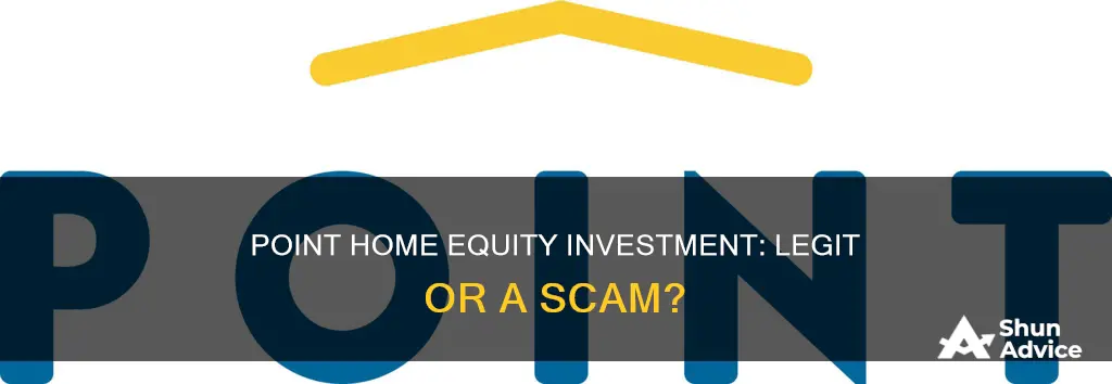 is point home equity investment legit