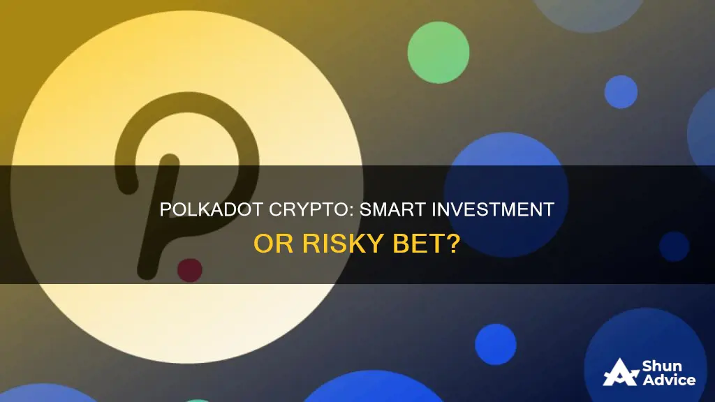 is polkadot crypto a good investment