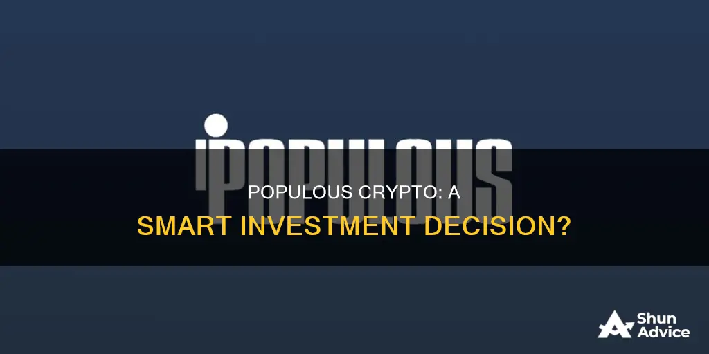 is populous crypto a good investment