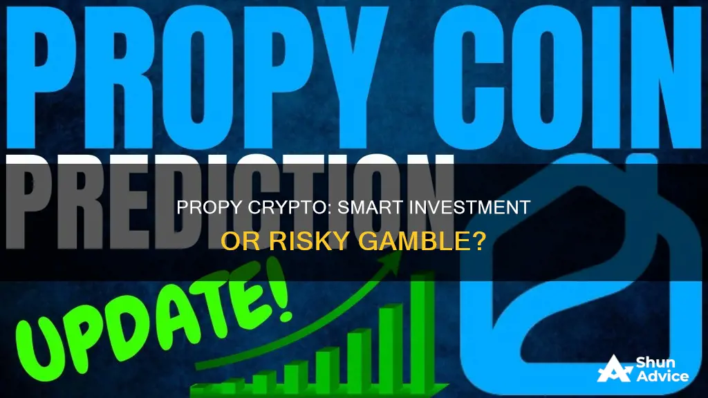 is propy crypto a good investment